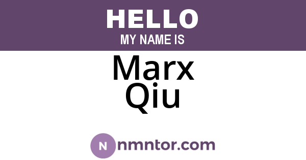 Marx Qiu