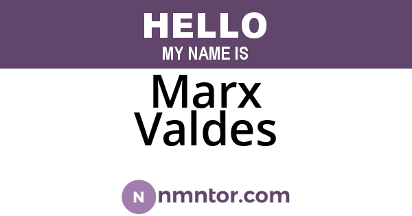 Marx Valdes