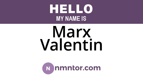 Marx Valentin