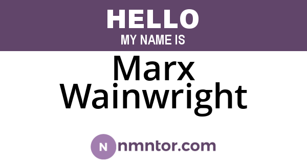 Marx Wainwright