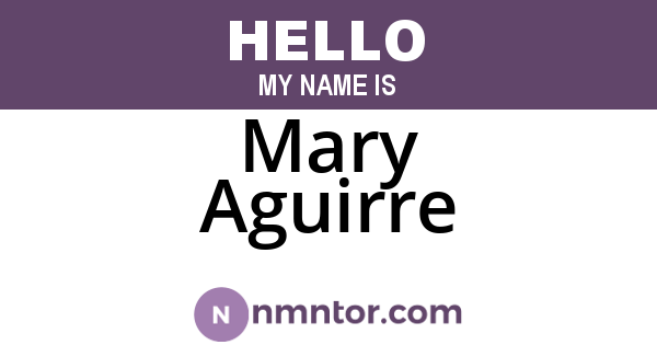 Mary Aguirre