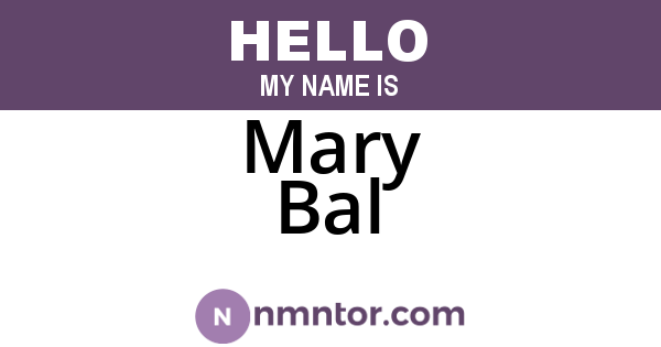 Mary Bal