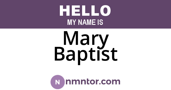 Mary Baptist