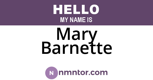 Mary Barnette