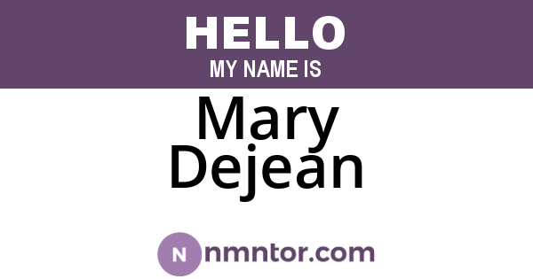 Mary Dejean