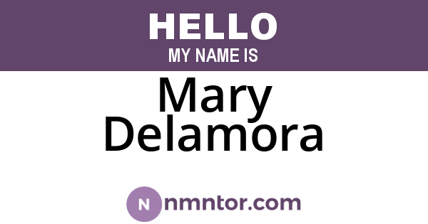Mary Delamora