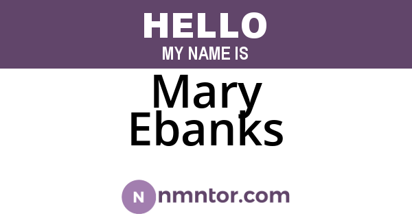 Mary Ebanks