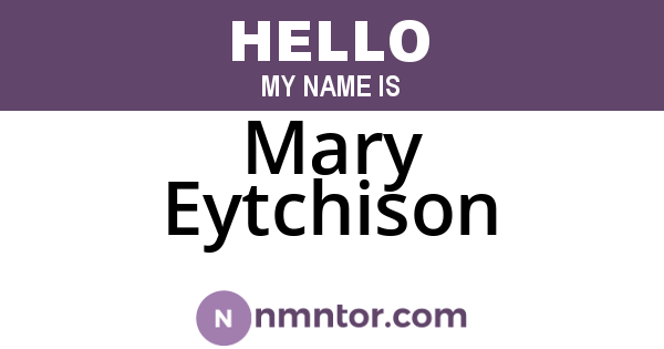Mary Eytchison