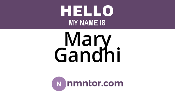 Mary Gandhi