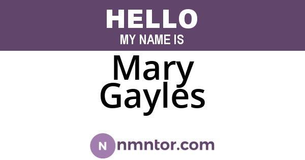 Mary Gayles