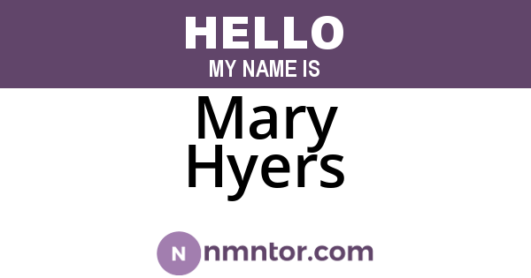 Mary Hyers