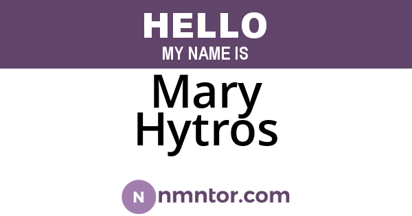 Mary Hytros