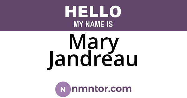 Mary Jandreau