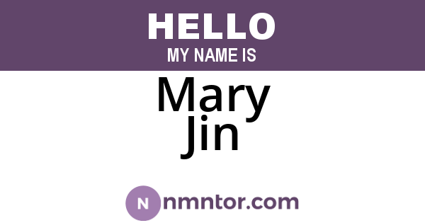 Mary Jin