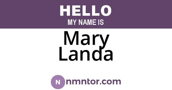 Mary Landa