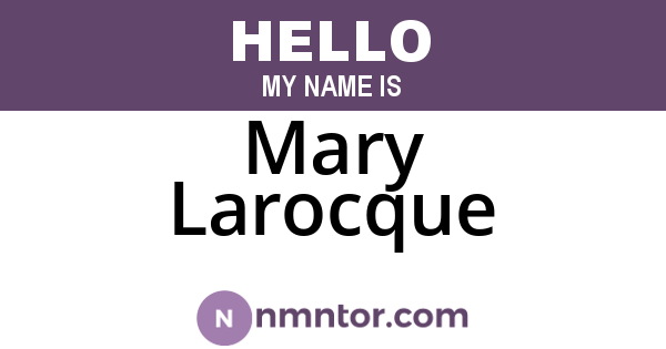 Mary Larocque