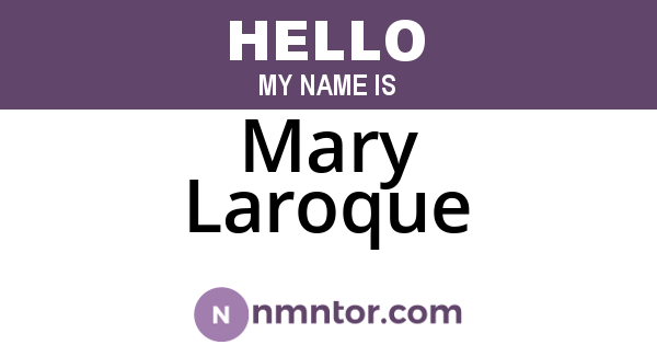 Mary Laroque