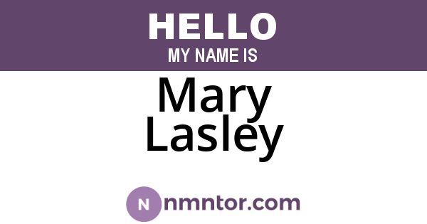 Mary Lasley