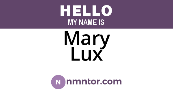 Mary Lux