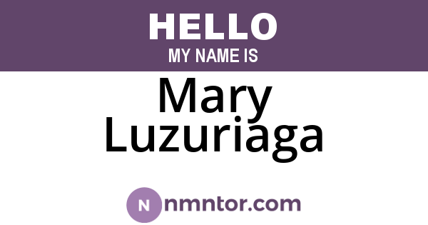 Mary Luzuriaga