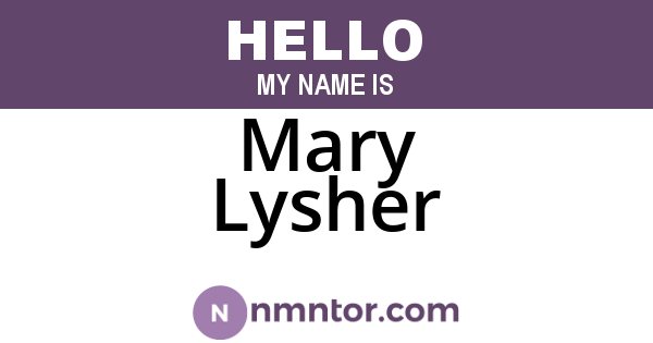 Mary Lysher