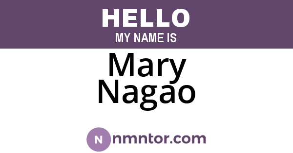 Mary Nagao