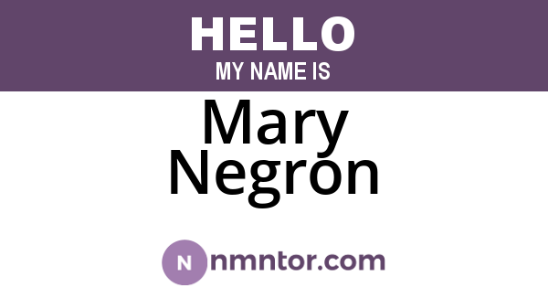 Mary Negron