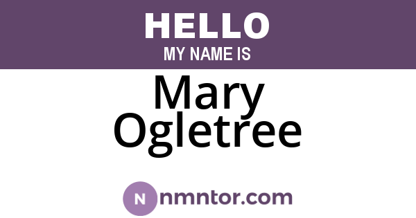 Mary Ogletree
