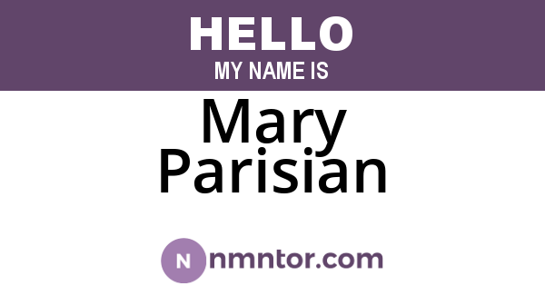Mary Parisian