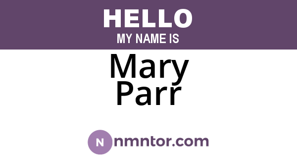 Mary Parr