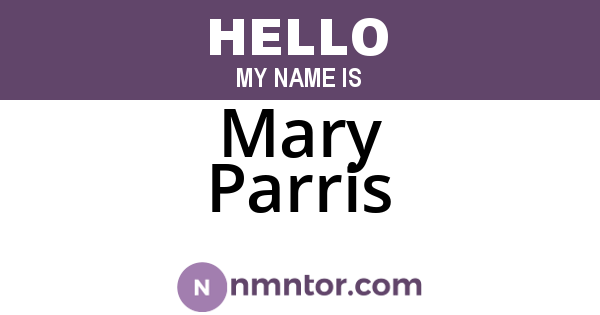 Mary Parris