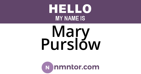 Mary Purslow