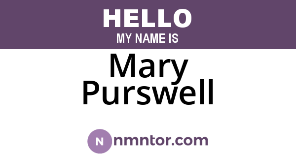 Mary Purswell