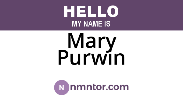 Mary Purwin