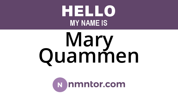 Mary Quammen