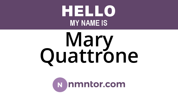 Mary Quattrone