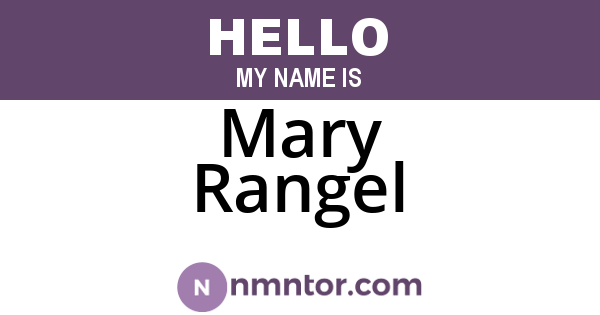 Mary Rangel