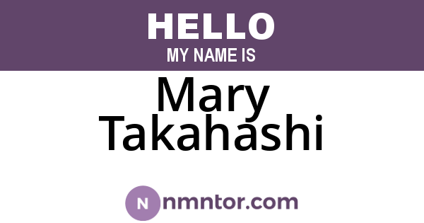 Mary Takahashi