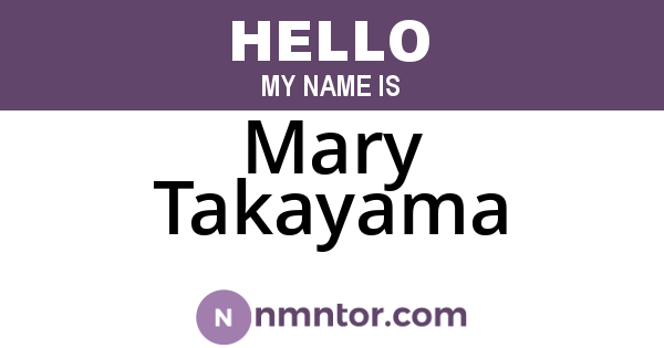 Mary Takayama