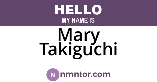Mary Takiguchi