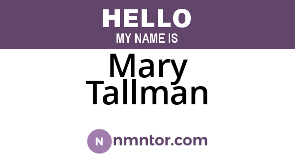 Mary Tallman