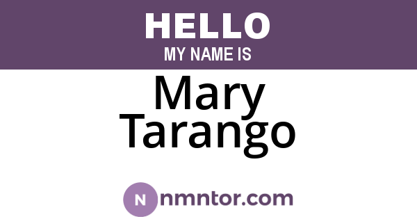 Mary Tarango