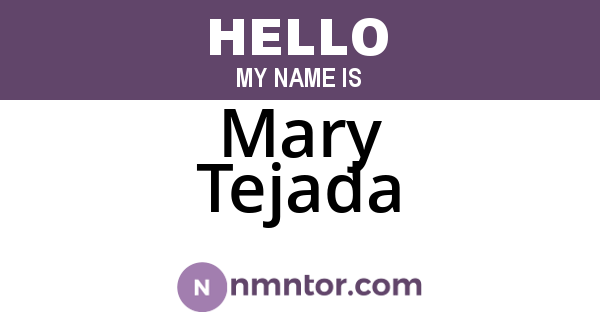 Mary Tejada