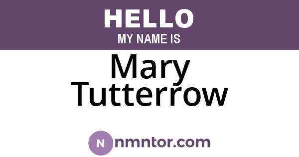 Mary Tutterrow