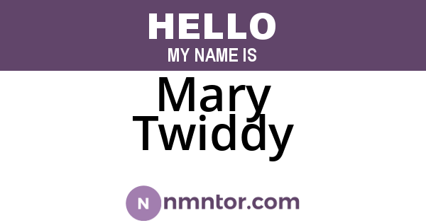 Mary Twiddy