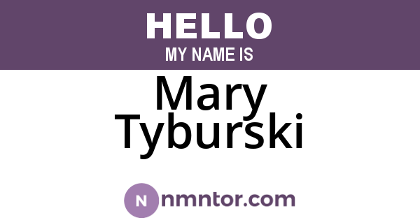 Mary Tyburski