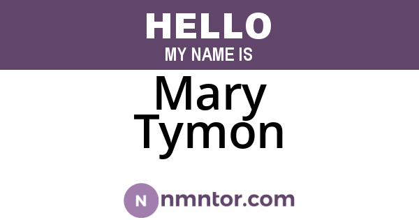 Mary Tymon