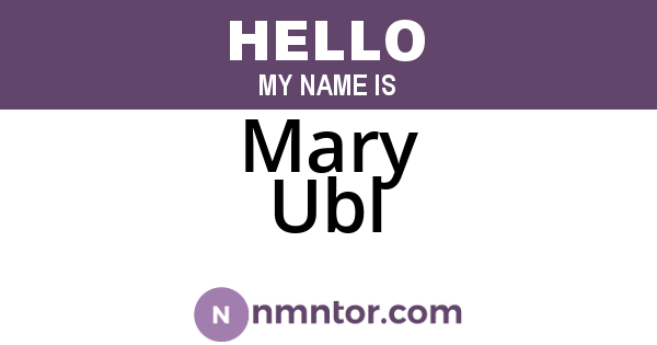 Mary Ubl