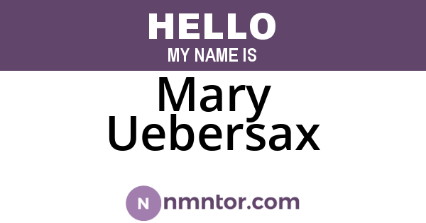 Mary Uebersax