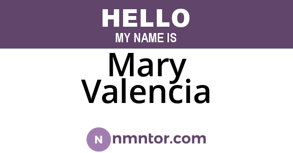 Mary Valencia